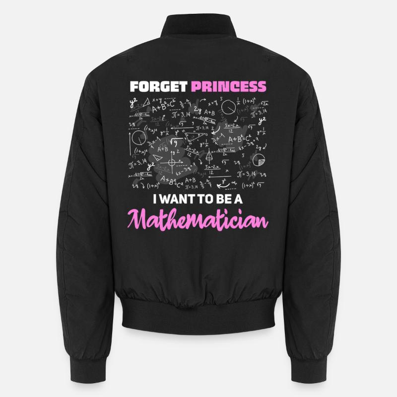 I Want to Be a Mathematician - Unisex Bomberjacke - Schwarz