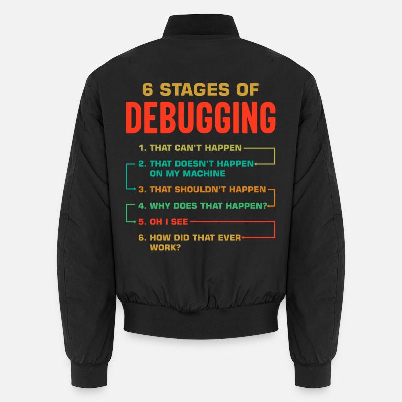6 Stufen des Debuggings Unisex Bomberjacke