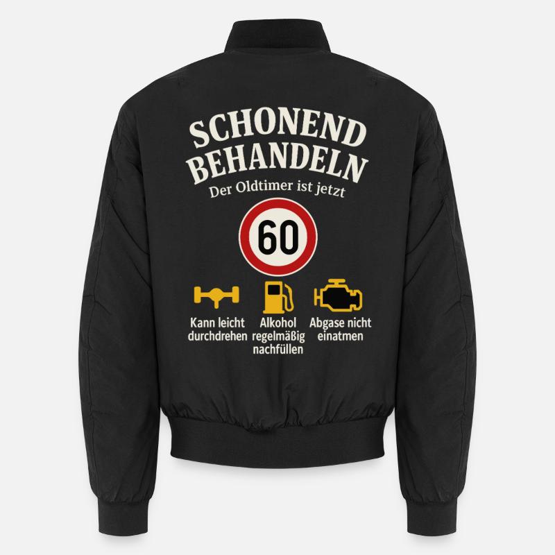 Schonend Behandeln Der Oldtimer Ist Jetzt 60 Unisex Bomberjacke