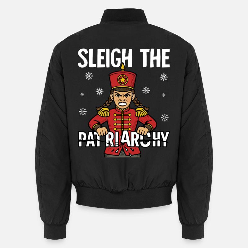 Sleigh The Patriarchy Unisex Bomber Jacket