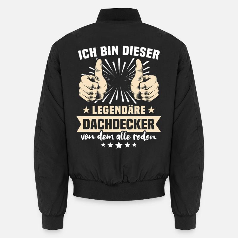 Dachdecker Sprüche Unisex Bomberjacke
