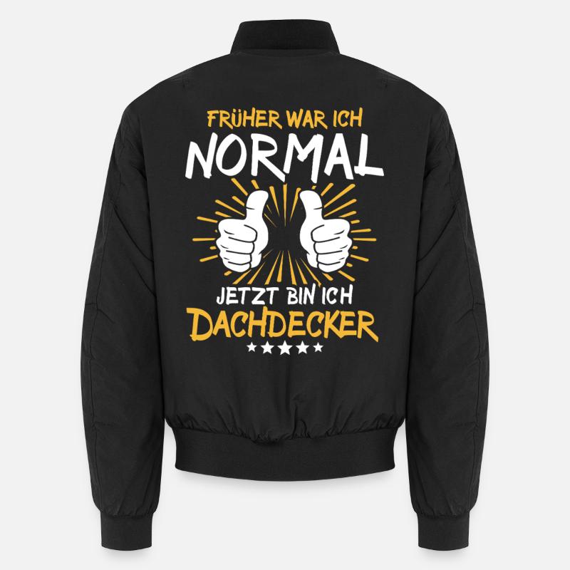 Dicton du couvreur Bomber unisexe