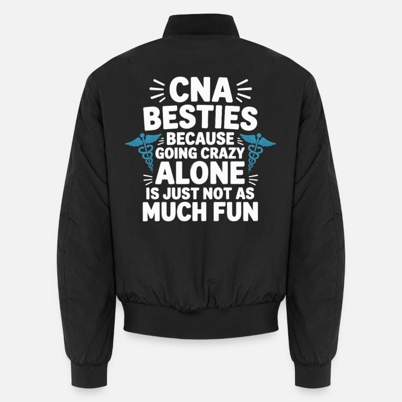 CNA Besties Pflegefreundschaft Spruch - Unisex Bomberjacke - Schwarz