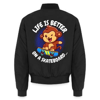 Life Is Better Skateboard Affe Monkey - Unisex Bomberjacke - Schwarz - Hinten - AI Model Male 185 light (185cm)