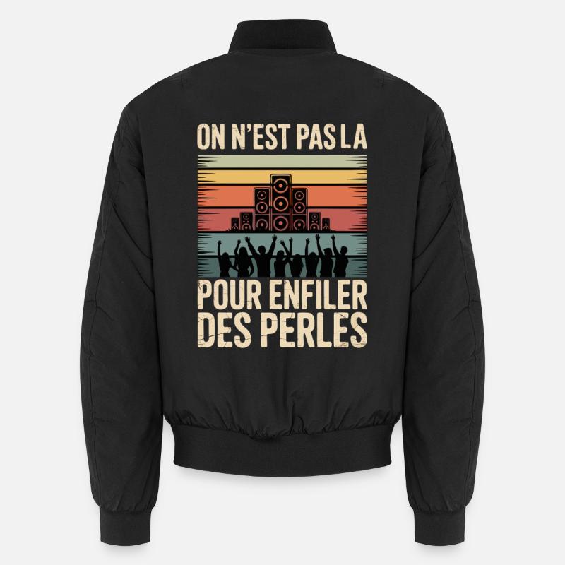 We're not here to string pearls Unisex Bomber Jacket