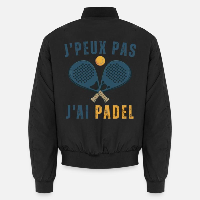 I can't I have padel - Unisex Bomber Jacket - black