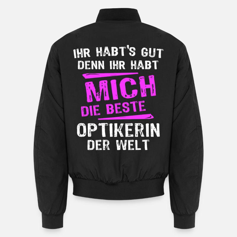 Optician Spruch Unisex Bomber Jacket