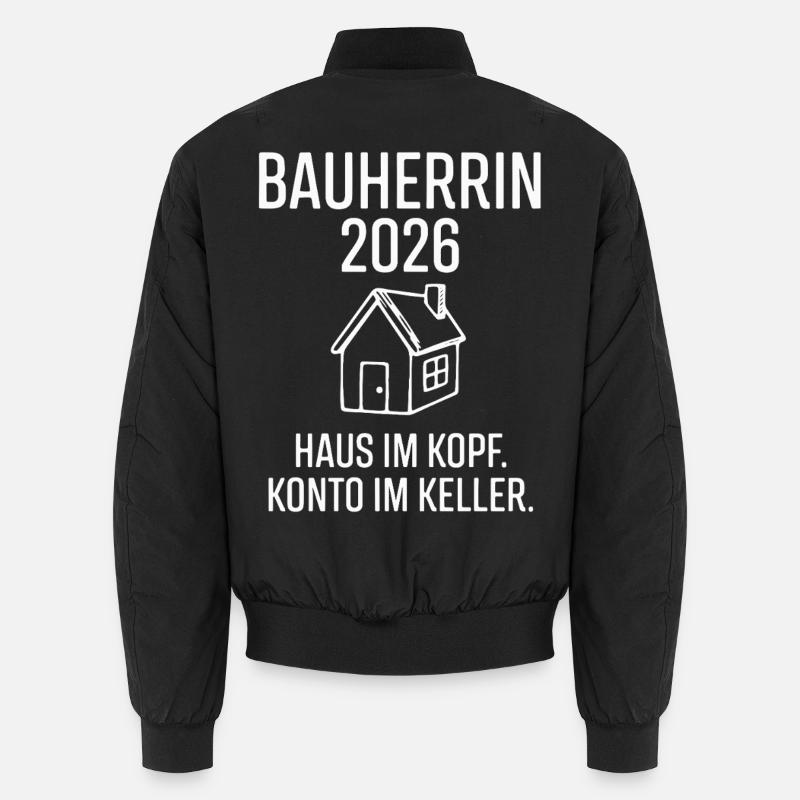 Bauherrin 2026 Spruch Unisex Bomberjacke