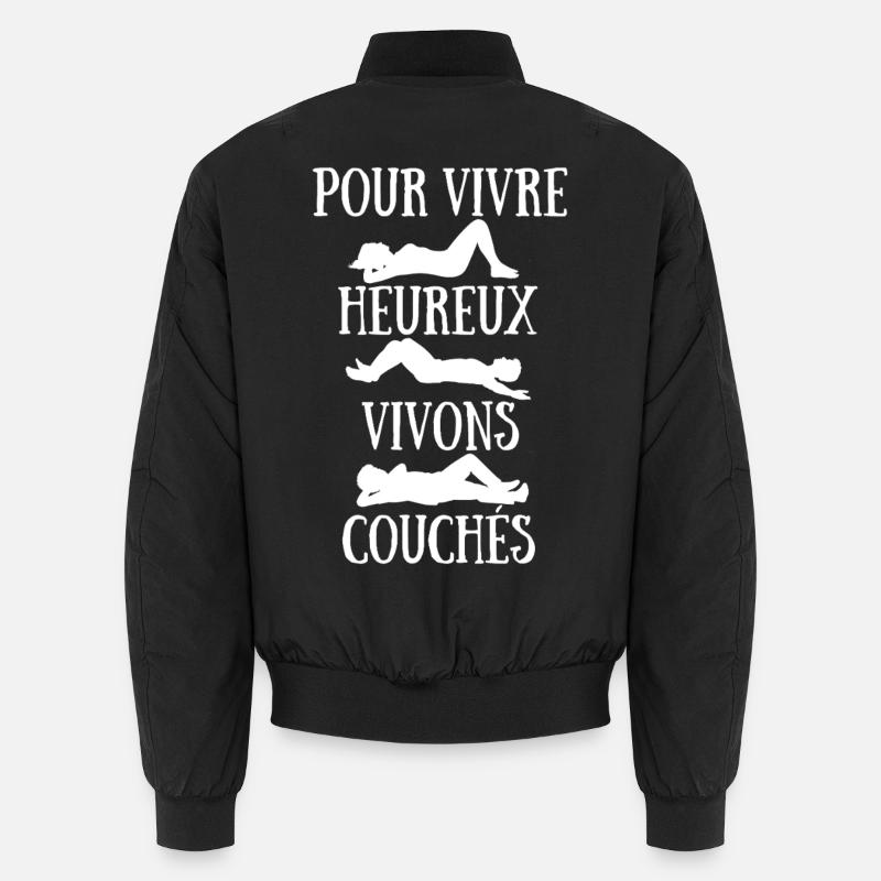 Pour Vivre Heureux Vivons Couchés Bomber unisexe