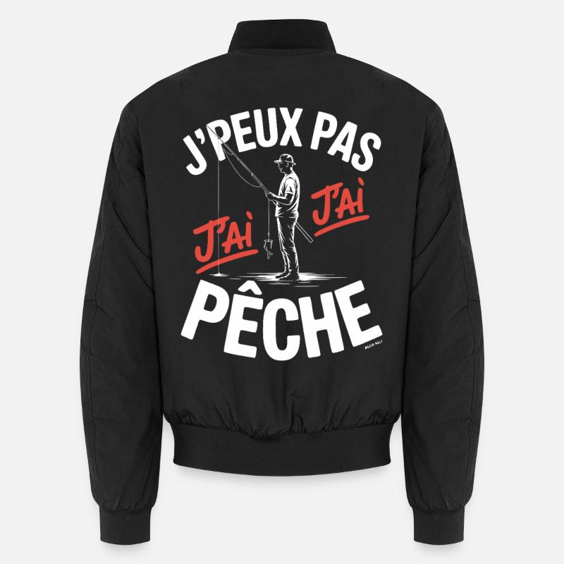 J peux pas j ai pêche Bomber unisexe
