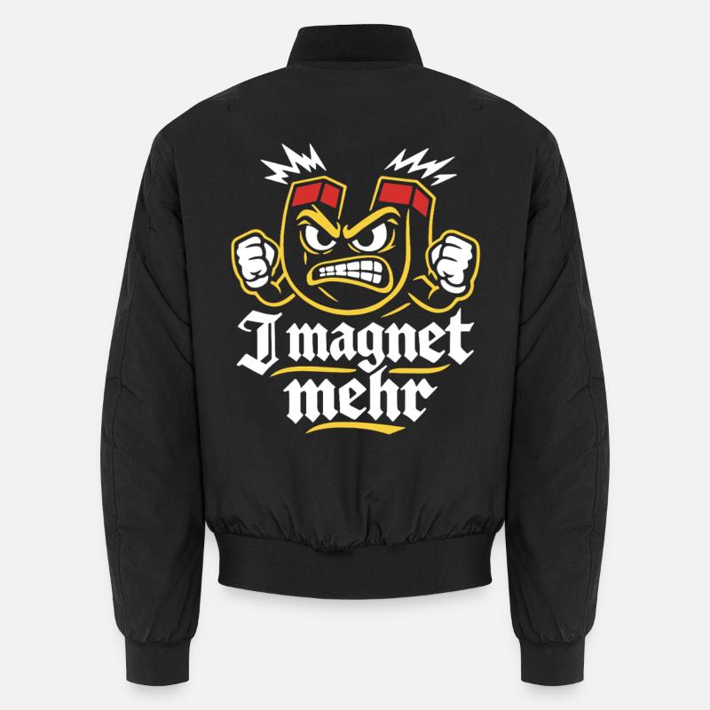 I magnet more | Magnet Pun, Snout Full Unisex Bomber Jacket