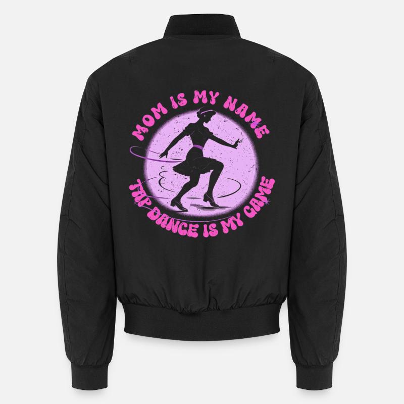 Stepptanz Stepptänzerin Mutter Unisex Bomberjacke