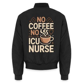 ICU Nurse No Coffee No Acute Care Coffee Lover - Unisex Bomberjacke - Schwarz - Hinten - AI Model Male 185 light (185cm)