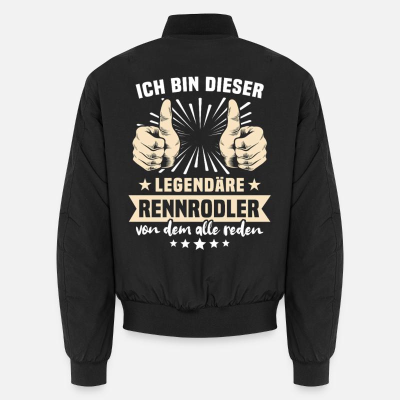Rennrodler Sprüche Unisex Bomberjacke