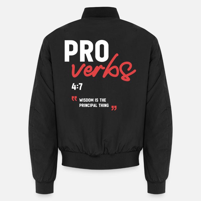 Wisdom Is the Principal Thing Proverbs 4:7 Bible  Unisex Bomber Jacket