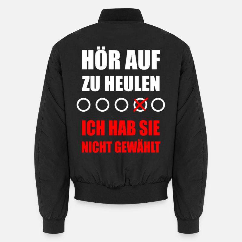 Stop crying – I didn't vote for you Unisex Bomber Jacket