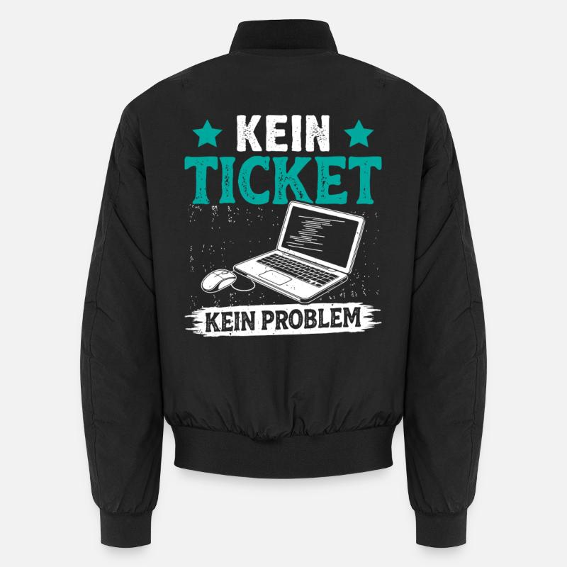 Nerd Computer KEIN TICKET KEIN PROBLEM LUSTIG Unisex Bomberjacke
