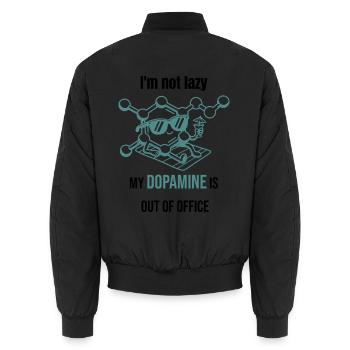 Dopamine Molecule - I'm Not Lazy - Unisex Bomber Jacket - black - Back - AI Model Male 185 light (185cm)