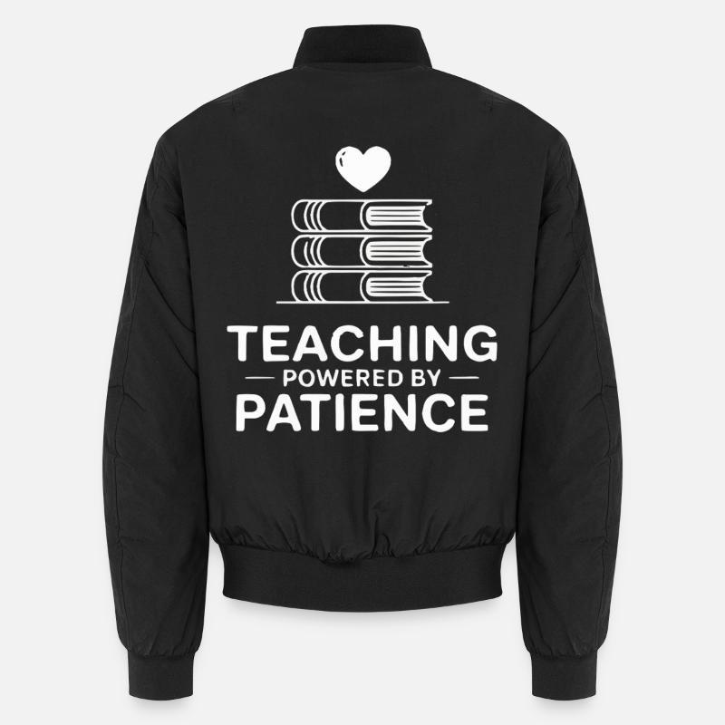 Teaching Powered by Patience - Unisex Bomber Jacket - black