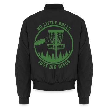 No Little Balls Just Big Discs Funny Disc Golf - Unisex Bomber Jacket - black - Back - AI Model Male 185 light (185cm)