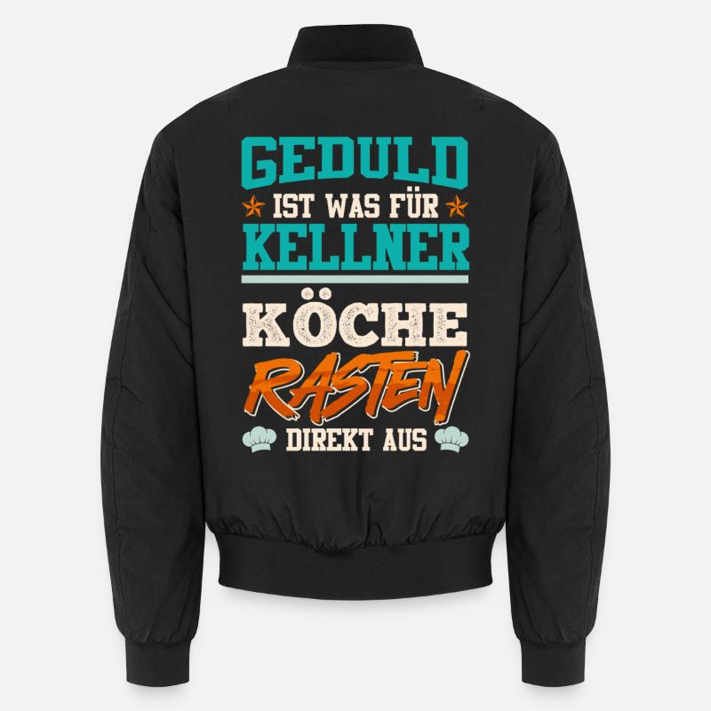 PATIENCE IS FOR WAITERS Funny Unisex Bomber Jacket