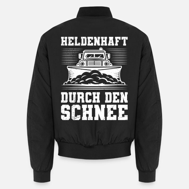 Schneeräumen HELDENHAFT DURCH DEN SCHNEE - Unisex Bomberjacke - Schwarz