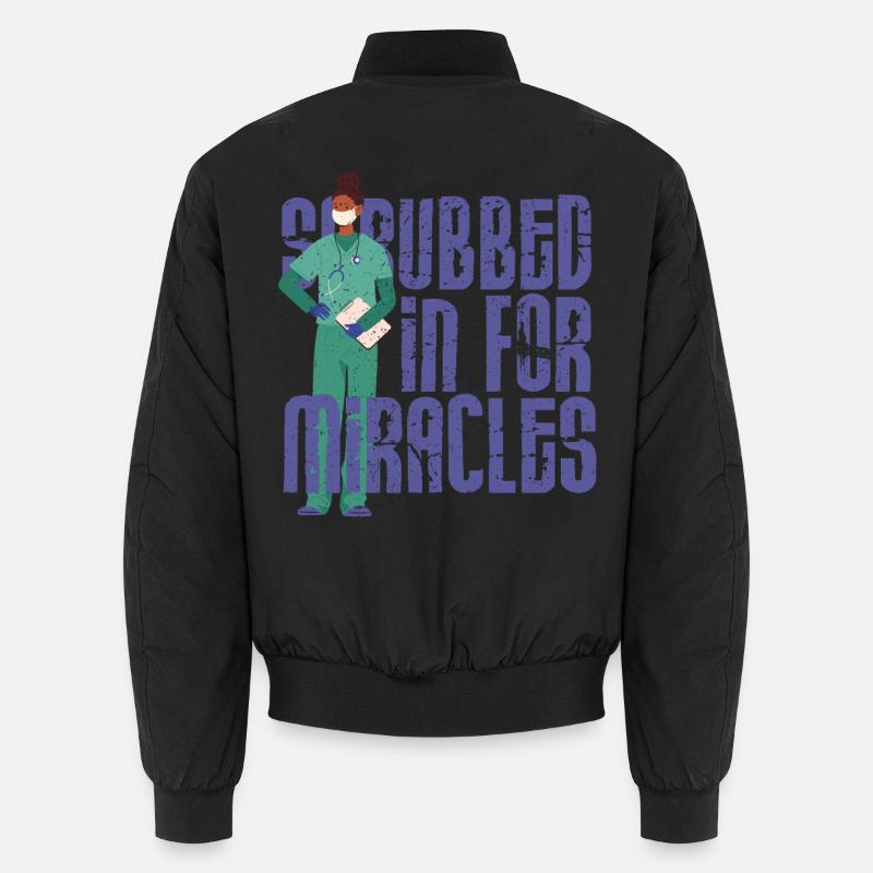 NICU Krankenschwester Scrubbed In For Miracles Unisex Bomberjacke
