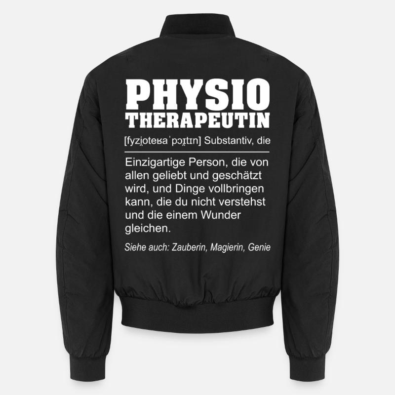 Physiotherapist - Funny definition - Unisex Bomber Jacket - black
