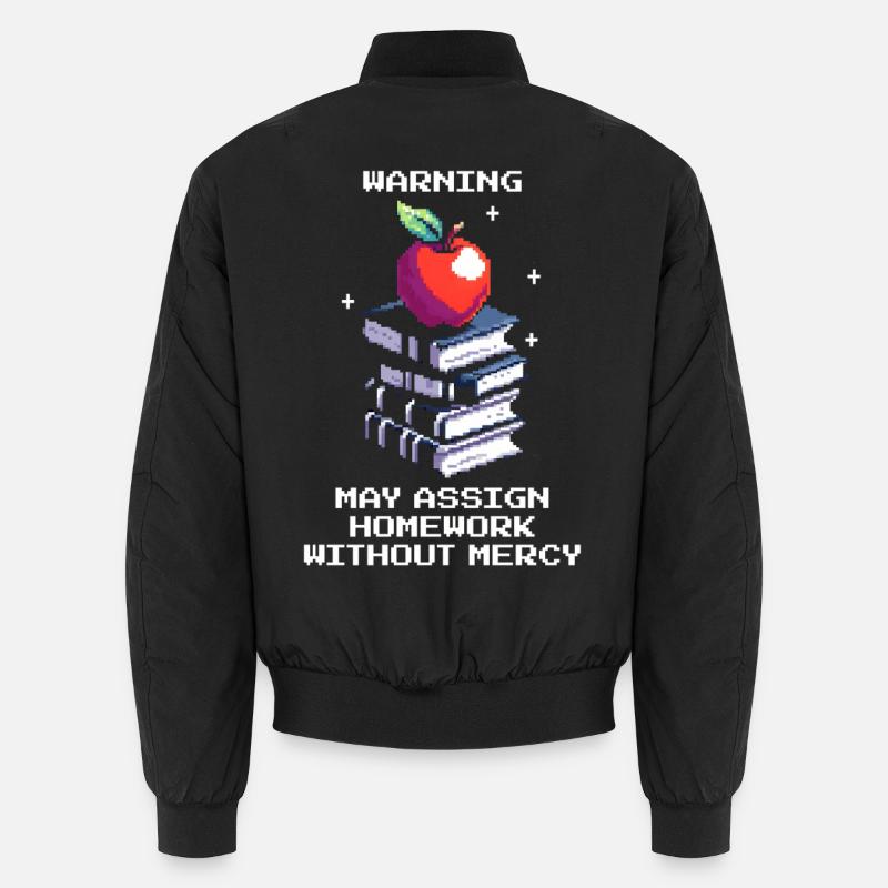Warning: Homework without mercy | Teacher Unisex Bomber Jacket