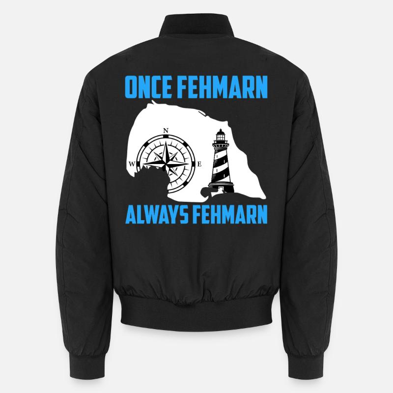 Ostsee Urlaub EINMAL FEHMARN IMMER FEHMARN Lustig Unisex Bomberjacke