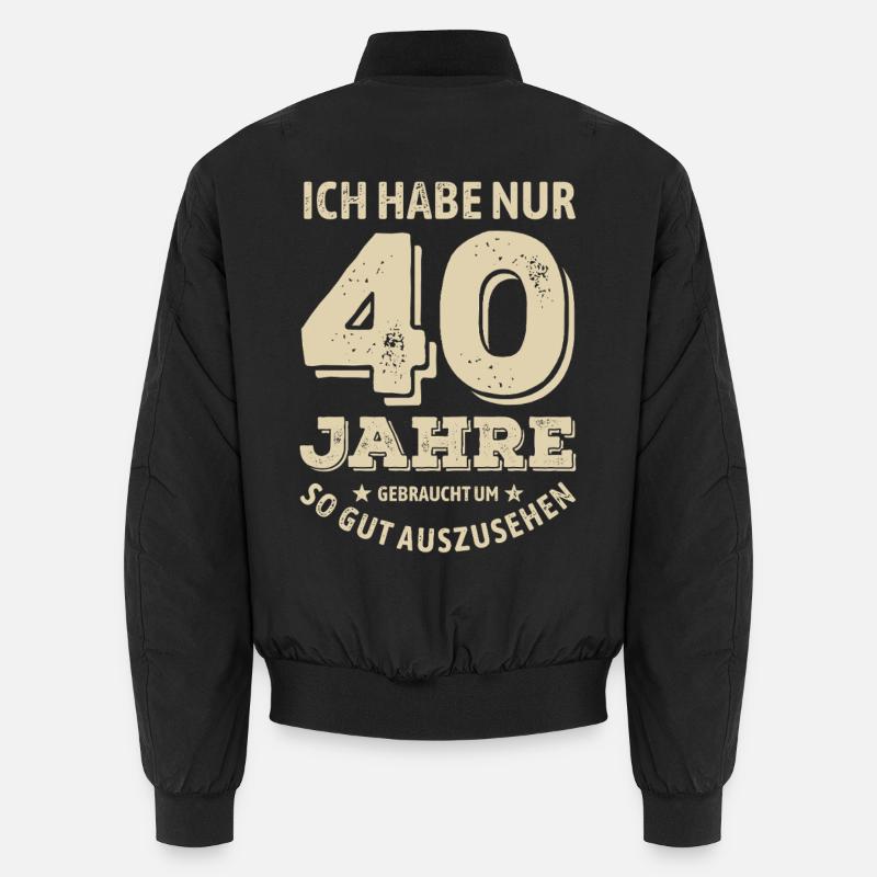 40 ans - ça a l’air bien | Cadeau d’anniversaire Bomber unisexe