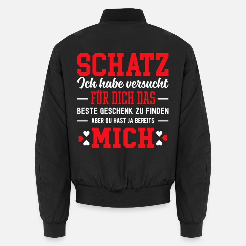 Schatz ich habe versucht das perfekte Geschenk Unisex Bomberjacke