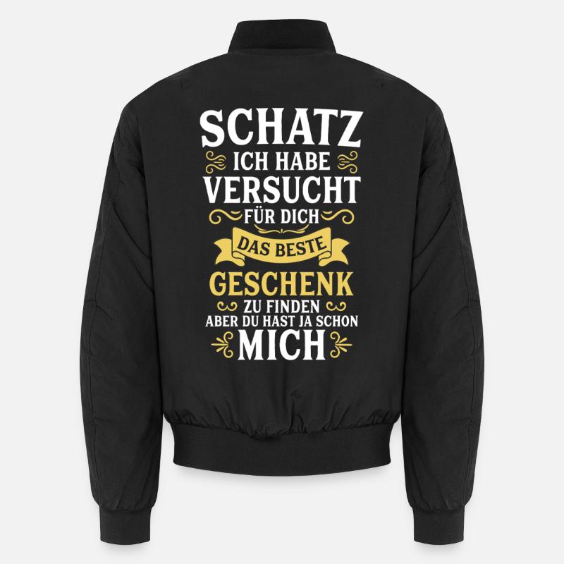 Schatz ich habe versucht das perfekte Geschenk Unisex Bomberjacke