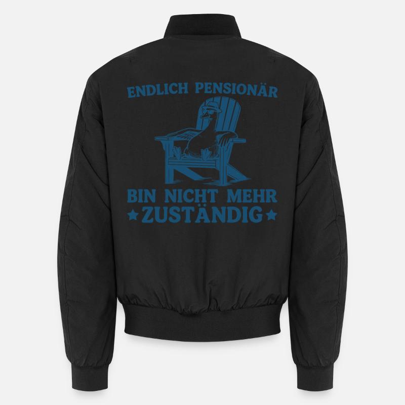 Pensioner Gift Am No Longer Responsible Goose Unisex Bomber Jacket