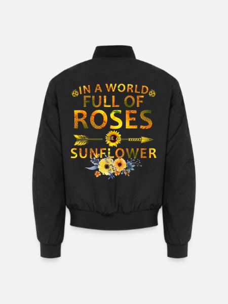 Be a Sunflower Inspirational Floral Gift Shirt - Unisex Bomberjacke - Schwarz