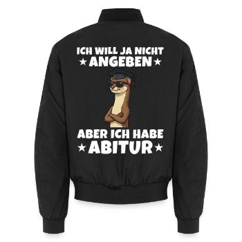 Abitur geschafft Ich will ja nicht angeben Wiesel - Unisex Bomberjacke - Schwarz - Hinten - AI Model Male 185 light (185cm)