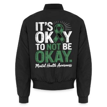 Mental Health Awareness – It's Okay Not Okay - Unisex Bomber Jacket - black - Back - AI Model Male 185 light (185cm)