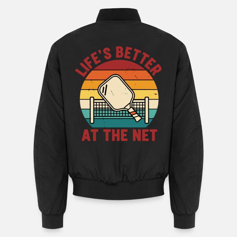 Pickleball Life's Better At The Net Funny Player Unisex Bomber Jacket