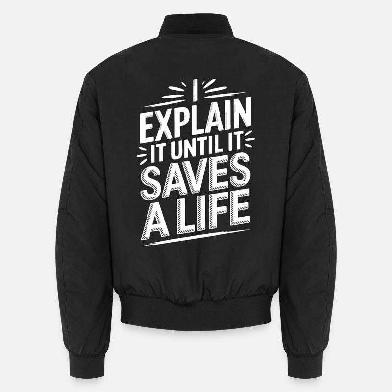 Paramedic Instructor I Explain It EMS Educator Unisex Bomberjacke