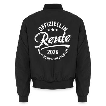Offiziell in Rente 2026, Nicht Mehr Mein Problem - Unisex Bomberjacke - Schwarz - Hinten - AI Model Male 185 light (185cm)