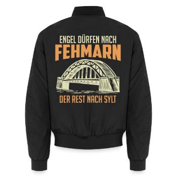 Ostsee ENGEL DÜRFEN NACH FEHMARN Lustiges - Unisex Bomberjacke - Schwarz - Hinten - AI Model Male 185 light (185cm)