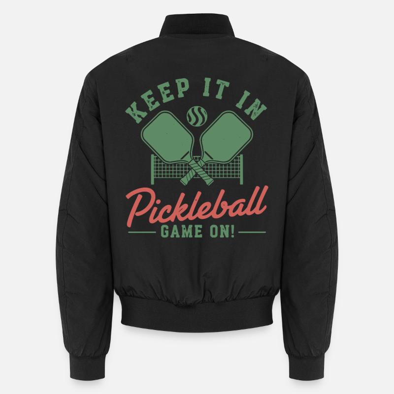 Pickleball Keep It In Game On funny player pickle Unisex Bomberjacke