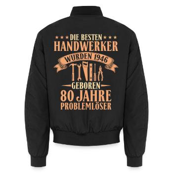 Handwerker 80. Geburtstag Geschenk - Baujahr 1946 - Unisex Bomberjacke - Schwarz - Hinten - AI Model Male 185 light (185cm)