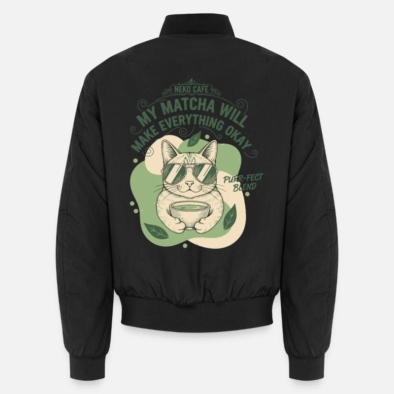 My Matcha Will Make Everything Okay Neko Cafe Unisex Bomber Jacket
