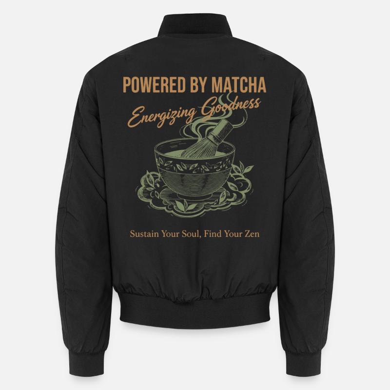 Powered By Matcha Energizing Goodness Zen Tea Unisex Bomber Jacket