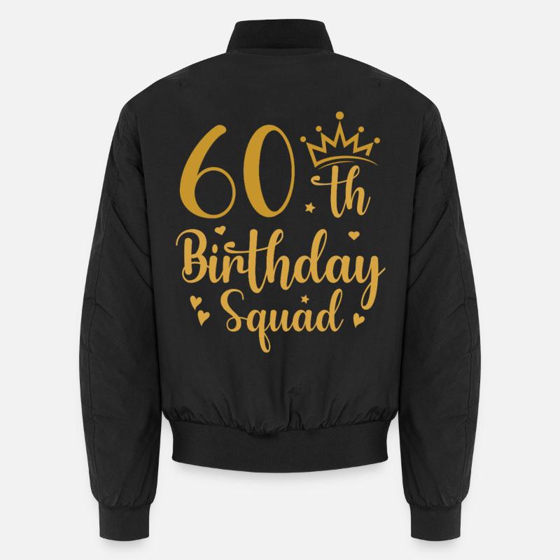60th Birthday Squad Unisex Bomber Jacket