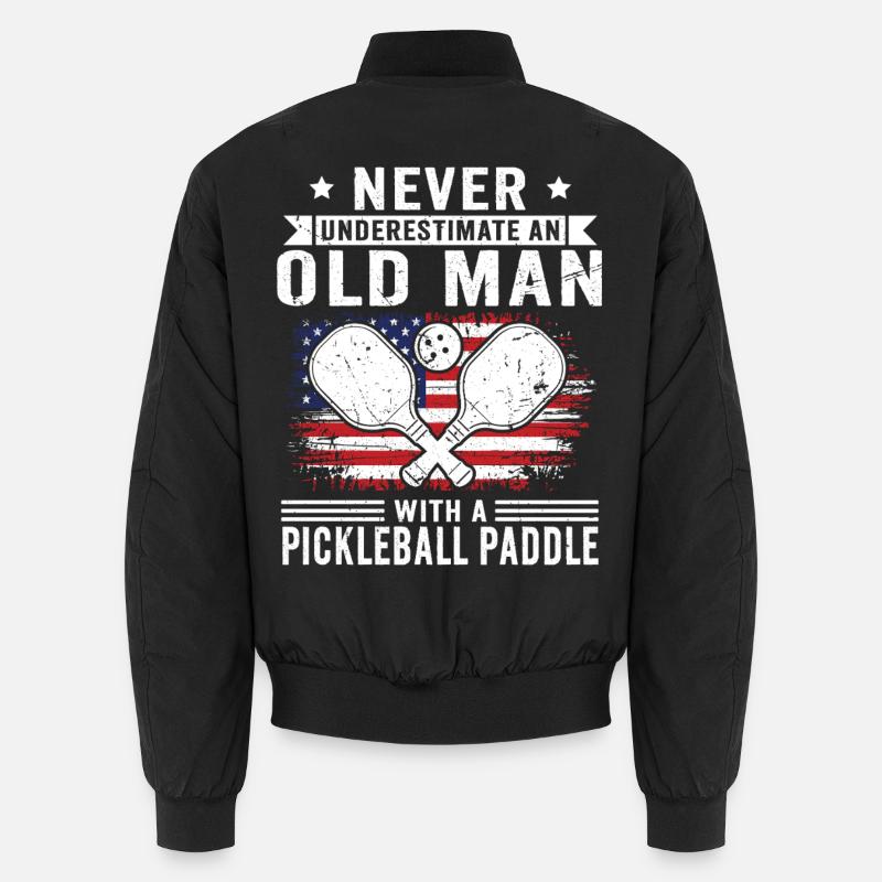 Never underestimate: Old man with pickleball Unisex Bomber Jacket