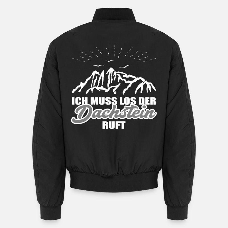 ich muss los der Dachstein ruft Unisex Bomberjacke