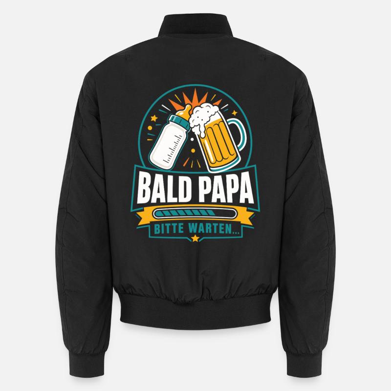 Bald Papa Bitte Warten – Bier Humor Unisex Bomberjacke