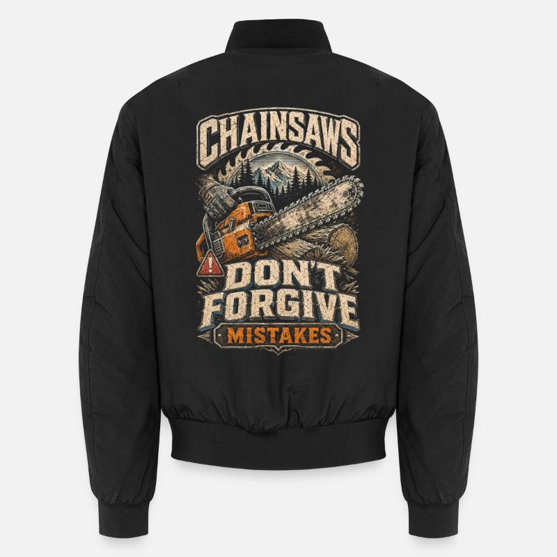 Lumberjack Chainsaws Don't Forgive - Unisex Bomber Jacket - black